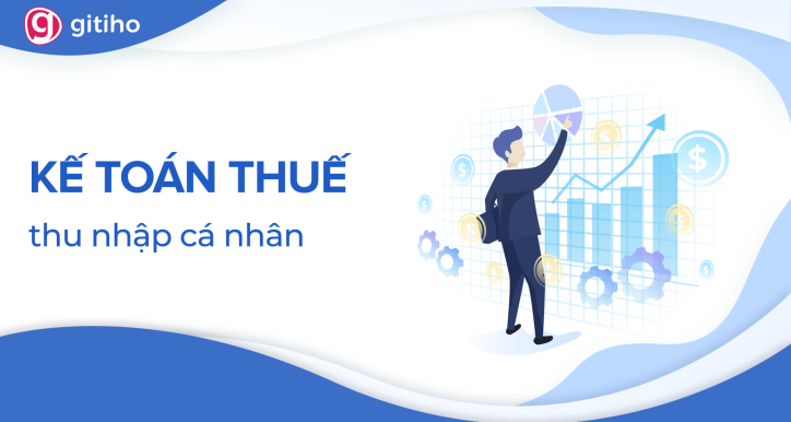 KTG03 - Quyết toán thuế thu nhập cá nhân từ A đến Z
