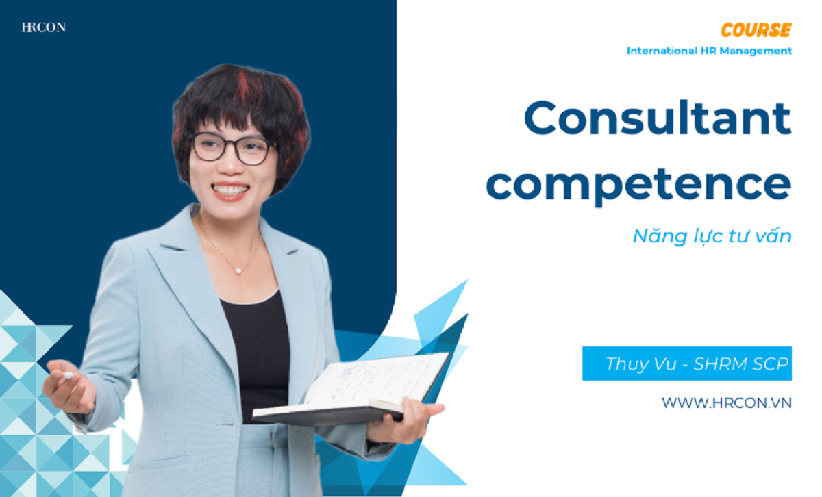 Consultation Competency – Năng lực Tư vấn trong Quản trị Nhân sự