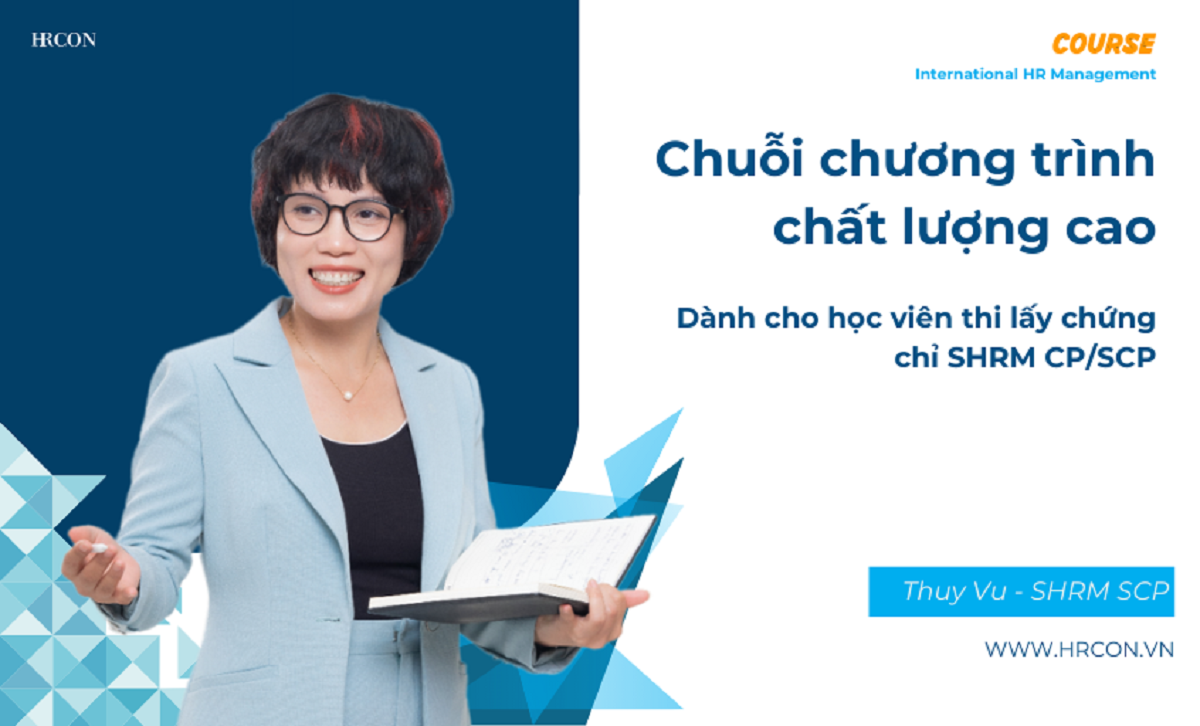 SHRM Introduction: Khám phá chuẩn mực toàn cầu trong quản trị nhân sự