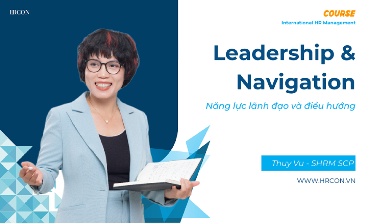 Leadership & Navigation Competency: Năng lực Lãnh đạo & Định hướng